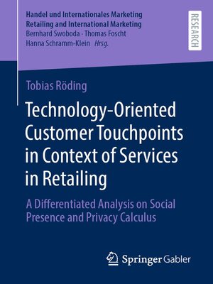 cover image of Technology-Oriented Customer Touchpoints in Context of Services in Retailing